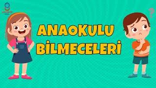 ANAOKULU BİLMECELERİ