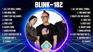 Blink-182 Greatest Hits Full Album ▶️ Top Songs Full Album ▶️ Top 10 Hits of All Time