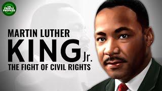 Martin Luther King - The Fight for Civil Rights Documentary