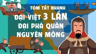 Quick summary of Dai Viet's 3 great defeats of the Yuan-Mongol army (1258 - 1288) |