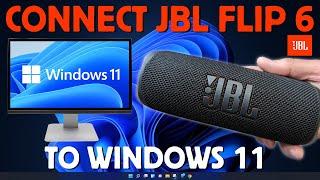 How to Pair JBL Flip 6 with Windows 11 PC (Simple Steps)