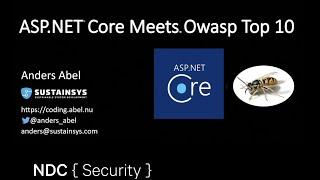 ASP.NET Core Meets Owasp Top 10 - Anders Abel - NDC Security 2022