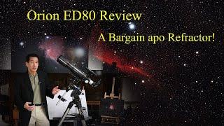 The Original Budget Apochromat - Orion's ED80 Refractor!