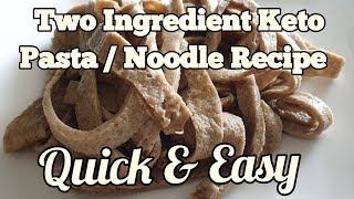 2 Ingredient Keto Pasta | The Best Low Carb Noodle Recipe for a Keto Diet Plan