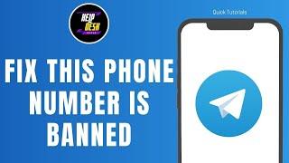 Fix Telegram This Phone Number is Banned