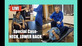 SPECIAL CASE LIVE - Neck, Shoulder and Lower Back Problems |