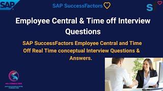 Employee Central and Time Off Real Time Scenario Interview Question