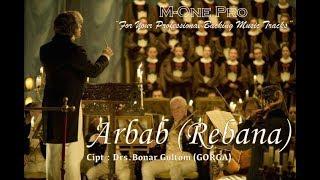 IRINGAN MUSIK KOOR GEREJA - ARBAB (REBANA) | VERSI ORCHESTRA