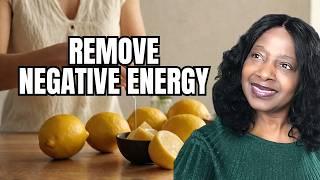 WOW! LEMON RITUALS to Remove Negative Energy