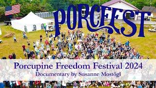 Porcupine Freedom Festival 2024: Documentary by Susanne Mostögl [English]