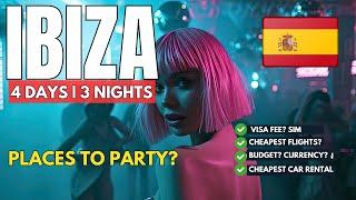 IBIZA | IBIZA TOURIST PLACES | Ibiza travel guide 2024 | Ibiza budget travel | Ibiza party spots