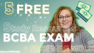 5 Free Study Materials to PASS BCBA Exam with Links!