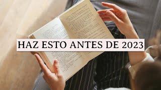 10 HÁBITOS MINIMALISTAS PARA HACER ANTES DE 2023  | Silvia Ahora