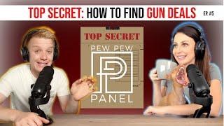 Tips for Getting the BEST Deals: Pew Pew Panel Ep. 5 - Ava Flanell & Civilian Tactical