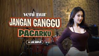 Veni Nur - Jangan Ganggu Pacarku (Official Music Video)