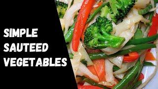 Easy Sauteed Vegetables | Steam Vegetables