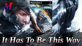 It Has To Be This Way (SMT PS2 Rock Remix) | Metal Gear Rising: Revengeance