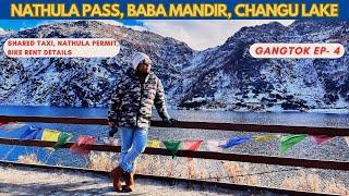 Changu Lake Baba Mandir Nathula Pass | East Sikkim Tour | Tsomgo lake | Gangtok Tourist Places Vlog