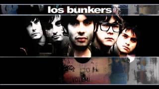 Los Bunkers - I Fought The Law