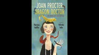 Joan Procter, Dragon Doctor