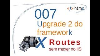 Curso de Htmx 07 - Upgrade 2 do framework - Route