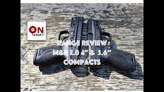 M&P 2.0 Compact 4" and 3.6" Comparison