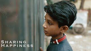 Sharing Happiness - A Film by eahimel & arghhassan