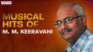 M. M. Keeravani Musical Hits Jukebox | Telugu Songs | Aditya Music Telugu