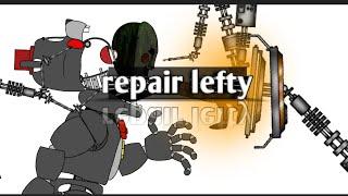[dc2/fnaf]repairing lefty ep:1