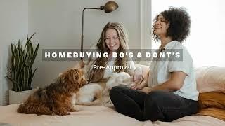 Homebuying Do & Don't: Pre-approval - with Axia Home Loans