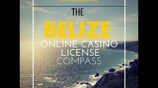 How to Apply for a Belize Online Casino License- Info@empire.legal