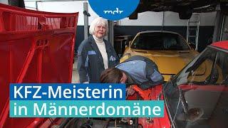 Goldener Meisterbrief für 76-jährige Kfz-Altmeisterin | MDR um 2 | MDR