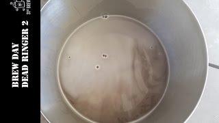 Home Brew All Grain Dead Ringer 2  Brew Day 2016