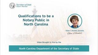 Qualifications to be a Notary Public in North Carolina