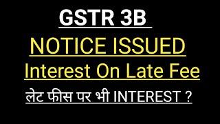 GSTR 3B INTEREST ON LATE FEE | GST LATEST UPDATE