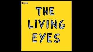 The Living Eyes - Heard It All Before (GARAGE PUNK REVIVAL)