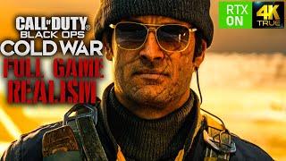 Call of Duty Black Ops Cold War｜Full Game Playthrough｜Realism Difficulty｜4K RTX