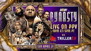 AEW Dynasty - Live on TrillerTV | Official PPV Stream Worldwide