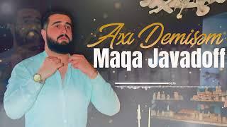 Maqa Javadoff - Axi Demisem 2023 (Official Audio)