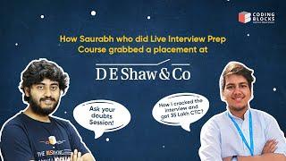 Know How Saurabh from VIT Cracked D. E. Shaw & Grabbed Placement of 35 Lakh | CB Accelerate