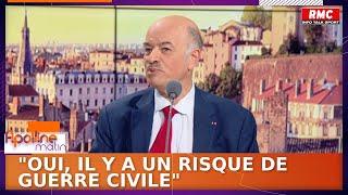 "Oui, il y a un risque de guerre civile", s'inquiète Alain Bauer, professeur de criminologie