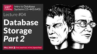 F2023 #04 - Database Storage Part 2 (CMU Intro to Database Systems)