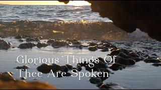 Glorious Things of Thee Are Spoken - SDA Hymnal 423 (Singing w/ Lyrics)