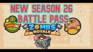 ZOMBS ROYALE Season 26...Battle pass REVIEW