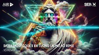 Daddy Daddy Cool x Khi Tương Lai Mơ Hồ Remix - Nơi Vực Nơi Trời Huy PT Remix TikTok