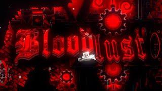 Bloodlust 100% | Extreme demon by Manix and more