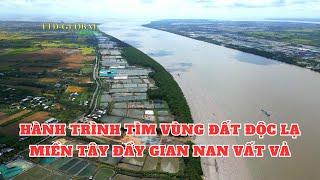 Review chi tiết nhất hành trình vượt 9 cửa sông của Đồng Bằng Sông Cửu Long