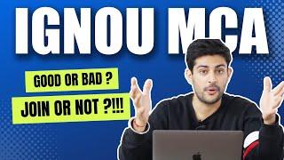 IGNOU MCA Good or Bad?  | Must Watch Before Joining IGNOU 