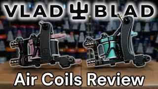 Vlad Blad Air Coil Machines Review