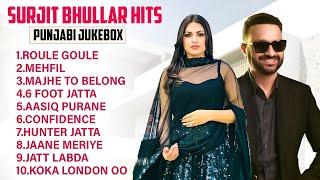 Surjit Bhullar New Punjabi Songs | New Punjabi Jukebox 2025 | Best Of Surjit Bhullar Song 2025
